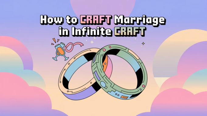 How to Make Marriage in Infinite Craft